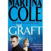 The Graft by Martina Cole books on sale