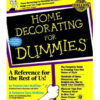 Home Decorating for Dummies, 1st Edition by Patricia Hart McMillan and Katherine Kaye McMillan books on sale
