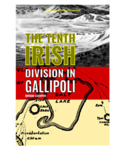 The Tenth (Irish) Division at Gallipoli by Bryan Cooper (eBook) on sale