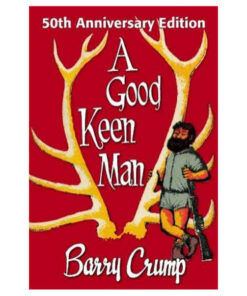 A Good Keen Man (50th Anniversary Edition) by Barry Crump books on sale