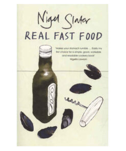 Real Fast Food by Nigel Slater books on sale