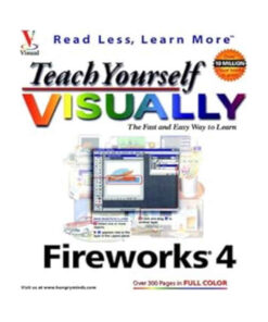 Teach Yourself Visually Fireworks 4 by Sue Plumley books on sale