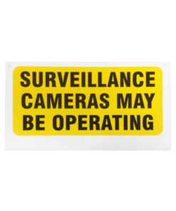 Arrowhead 'Surveillance Cameras May Be Operating' Signs on sale