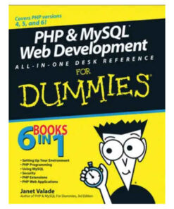 PHP & MySQL Web Development for Dummies by Janet Valade books on sale