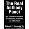 The Real Anthony Fauci by Robert F. Kennedy Jr. books on sale