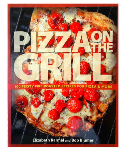 Pizza on the Grill by Elizabeth Karmel and Bob Blumer books on sale