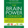 The Brain Power Cookbook by Frank Lawlis and Maggie Greenwood-Robinson books on sale