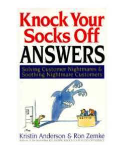 Knock Your Socks Off Answers by Kristin Anderson and Ron Zemke books on sale